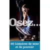 Image de Osez 20 histoires de sexe et de pouvoir en occasion ou reconditionné