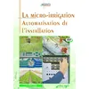 Image de Micro-Irrigation, automatisation de l'installation (La) en occasion ou reconditionné