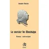 Image de Le sorcier de Montaigu en occasion ou reconditionné
