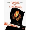 Image de L'Ombre du cinéphage T03: Final cut en occasion ou reconditionné