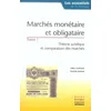 Image de Marchés monétaire et obligataire, tome 1 : Théorie juridique et comparaison des marchés en occasion ou reconditionné