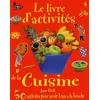 Image de Le livre d'activités de la cuisine en occasion ou reconditionné