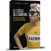 Image de Le siècle des coureurs en occasion ou reconditionné