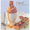 Image de L'oeuf et ses recettes en occasion ou reconditionné