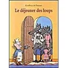 Image de Le Déjeuner des loups en occasion ou reconditionné