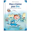 Image de Max n'aime pas lire en occasion ou reconditionné