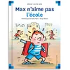 Image de Max n'aime pas l'école en occasion ou reconditionné