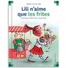 Image de Lili n'aime que les frites en occasion ou reconditionné