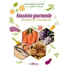 Image de Kousmine gourmande: 180 recettes pour votre bien-être en occasion ou reconditionné