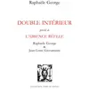 Image de Double intérieur précédé de L'absence réelle en occasion ou reconditionné