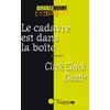Image de Le cadavre est dans la boîte : Click Clack Death en occasion ou reconditionné