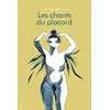 Image de Les chants du placard en occasion ou reconditionné