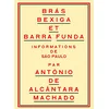 Image de Brás, Bexiga et Barra Funda: Informations de São Paulo en occasion ou reconditionné