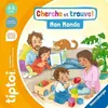 Image de tiptoi Cherche et trouve mon monde. Livre interactif. Jeu éducatif électronique. Sans écran - 2 ans et plus - 13099008. Ravensburge