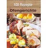 Image de 100 Rezepte - Ofengerichte en occasion ou reconditionné