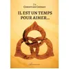 Image de Il est un temps pour aimer... en occasion ou reconditionné