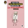 Image de MON FRÈRE N'EST PLUS CONNECTÉ DANS SA TÊTE ? LA SCHIZOPHRÉNIE en occasion ou reconditionné