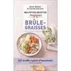Image de Mes petites recettes magiques brûle-graisses: 100 recettes express et savoureuses pour déstocker en occasion ou reconditionné