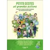 Image de Petits gestes et grandes actions: 17 artistes de bande dessinée s'expriment sur l'avenir de notre planète en occasion ou reconditionné