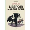 Image de Le Spirou d'Emile Bravo - Tome 3 - Spirou l'espoir malgré tout (Deuxième partie) en occasion ou reconditionné