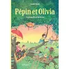 Image de Pépin et Olivia - Tome 1 - La grande fête de rien du tout en occasion ou reconditionné