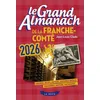 Image de Le grand almanach de la franche-comte 2026 en occasion ou reconditionné