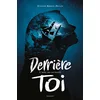 Image de Derrière toi, Tome 02: L'appel des naufragés en occasion ou reconditionné