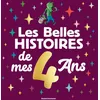 Image de Les Belles histoires de mes 4 ans en occasion ou reconditionné