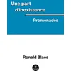 Image de Une part d'inexistence: Promenades en occasion ou reconditionné