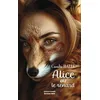 Image de Alice ou le renard en occasion ou reconditionné