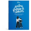Image de Entre frères et soeurs: Le livre qui fait du lien en occasion ou reconditionné