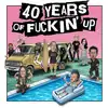 Image de LP de NOFX - 40 Years of Fuckin' Up - Soundtrack - pour Indifférent - Standard Standard