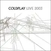 Image de CD de Coldplay - Live 2003-jewel case - pour Indifférent - Standard Standard
