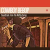 Image de Cowboy Bebop (Soundtrack from the Netflix Original Series)