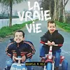 Image de La Vraie Vie