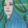 Image de Saudade - 10th Anniversary Edition [Vinyle couleur vert - Tirage limité]