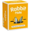 Image de Dyce Games - Rabbit Hole What Will Your Friends Fall for? - Le Jeu de Cartes Familial Qui Sera Le Plus crédule ? - À partir de 10 Ans - 3 à 16 Joueurs - Anglais