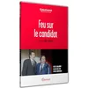 Image de FEU SUR LE CANDIDAT - DVD