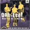Image de Ooh-Eee! What You Do to Me?! - Stars, Inc. Rockers and Country Boppers from Atlanta, Ga