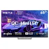 Image de Metz Mini LED Smart TV 65 Pouces (164 cm), QLED, LED 4K 144Hz Television Google Tele Local Dimming HDR 10 Dolby Vision Dolby Atmos VRR MEMC Mode Gaming Sport Tuner DVB-T/T2/C/S/S2 CI+ (MNE8000Z)