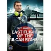 Image de Guy Martin Last Flight of The Vulcan [Edizione: Regno Unito] [Import]