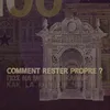 Image de Comment Rester Propre ?