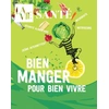 Image de La Vie - Santé Hors-Série : Bien manger pour bien vivre Collectif