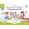 Image de Qui joue au loup ? Découvrir les sons OU, AN, IN, ON, EU et OI avec les Alphas