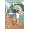 Image de Parole et prière, hors série. En avant Pâques avec sainte Bernadette : chemin de carême et livret d'accompagnement