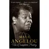 Image de Maya Angelou: The Complete Poetry