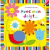 Image de Avec mon doigt ... Livres à toucher - Dès 6 mois