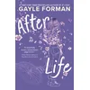 Image de After Life: The tear-jerker masterpiece from the bestselling author of If I Stay