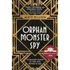 Image de Orphan, Monster, Spy