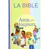 Image de Amis pour toujours: Bible Parole de vie, sans les deutérocanoniques